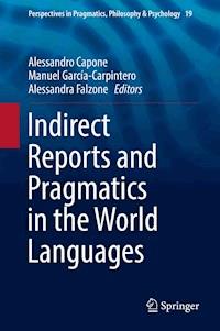 Indirect Reports and Pragmatics in the World Languages -  - E-Book