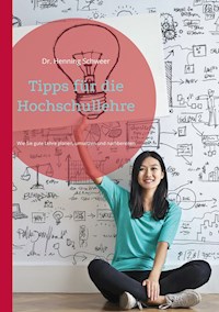 Tipps für die Hochschullehre - Henning Schweer - E-Book
