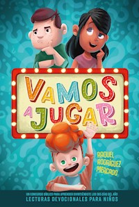 Vamos a jugar - Raquel Rodríguez Mercado - E-Book