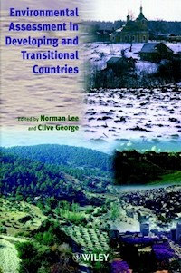 Environmental Assessment in Developing and Transitional Countries -  - E-Book