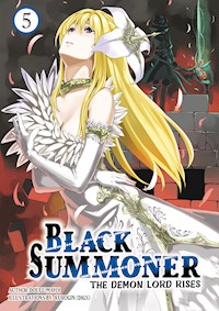 Black Summoner: Volume 5 - Doufu Mayoi - E-Book