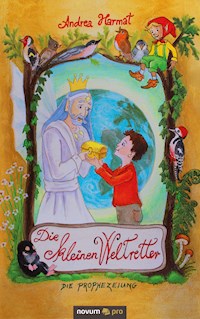 Die kleinen Weltretter - Andrea Harmat - E-Book