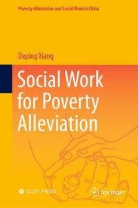 Social Work for Poverty Alleviation - Deping Xiang - E-Book