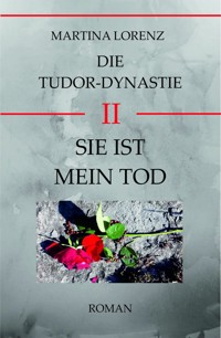 Sie ist mein Tod - Martina Gabriele Lorenz - E-Book