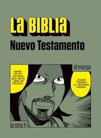 La Biblia. Nuevo Testamento - Anónimo - E-Book