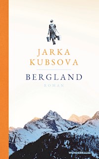Bergland - Jarka Kubsova - E-Book