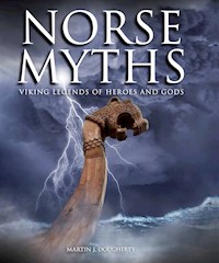Norse Myths - Martin J Dougherty - E-Book