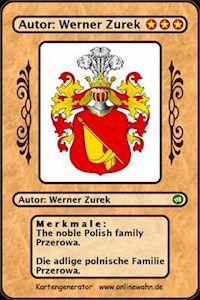 The noble Polish family Przerowa. Die adlige polnische Familie Przerowa. - Werner Zurek - E-Book
