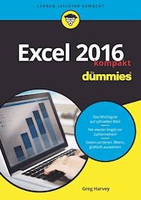 Excel 2016 für Dummies kompakt - Greg Harvey - E-Book