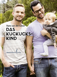 Das Kuckuckskind - Hans van der Geest - E-Book