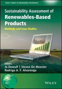 Sustainability Assessment of Renewables-Based Products -  - E-Book