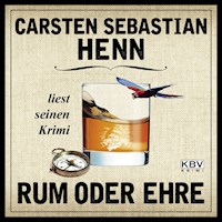 Rum oder Ehre - Carsten Sebastian Henn - E-Book + Hörbuch