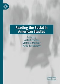 Reading the Social in American Studies - - E-Book