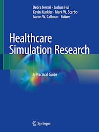 Healthcare Simulation Research -  - E-Book