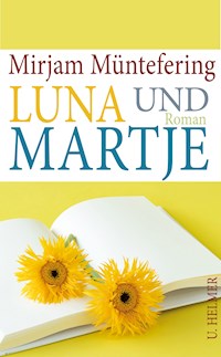 Luna und Martje - Mirjam Müntefering - E-Book