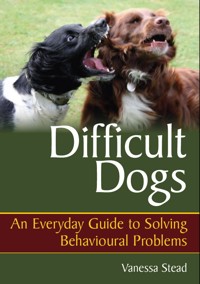 Difficult Dogs - Ann Stead - E-Book