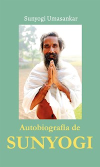 Autobiografía de Sunyogi - Sunyogi Umasankar - E-Book