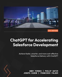 ChatGPT for Accelerating Salesforce Development - Andy Forbes - E-Book