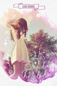Herzschlagmelodie - Laura Sommer - E-Book