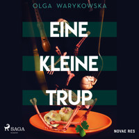 Eine kleine trup - Olga Warykowska - Hörbuch