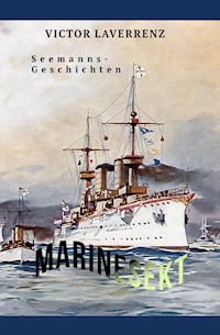 Marinesekt - Victor Laverrenz - E-Book