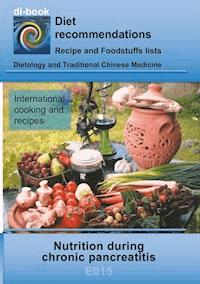 Nutrition during chronic pancreatitis - Josef Miligui - E-Book