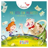 Polenta con pajaritos - Andrea Braverman - E-Book
