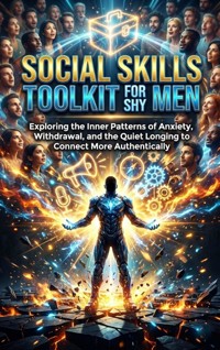 Social Skills Toolkit for Shy Men - Sofia Lane - E-Book