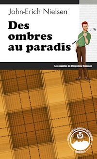 Des ombres au paradis - John-Erich Nielsen - E-Book
