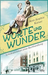 Worte und Wunder - Ann-Sophie Kaiser - E-Book