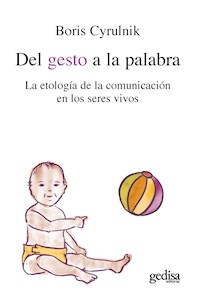 Del gesto a la palabra - Boris Cyrulnik - E-Book