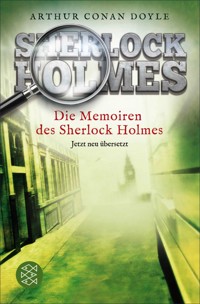 Die Memoiren des Sherlock Holmes - Arthur Conan Doyle - E-Book