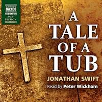 A Tale of a Tub (Unabridged) - Jonathan Swift - Hörbuch