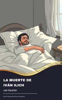 La muerte de Iván Ilich - léon tolstoï - E-Book
