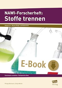 NAWI-Forscherheft: Stoffe trennen - Philipp Bellmann - E-Book
