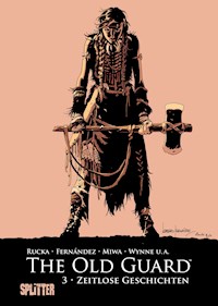 The Old Guard. Band 3 - Greg Rucka - E-Book