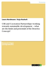 CSR and Cocreation Partnerships working towards sustainable development – what are the limits and potentials of the Desertec Concept? - Laura Nordmann - E-Book