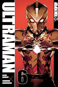 Ultraman - Band 6 - Eiichi Shimizu - E-Book