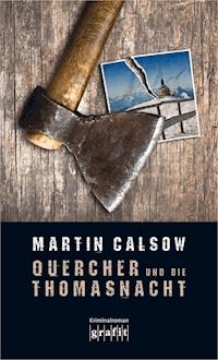 Quercher und die Thomasnacht - Martin Calsow - E-Book