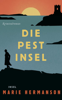 Die Pestinsel - Marie Hermanson - E-Book
