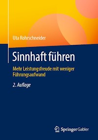 Sinnhaft führen - Uta Rohrschneider - E-Book