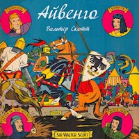 Айвенго - Вальтер Скотт - Hörbuch