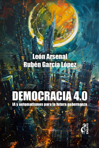 Democracia 4.0 - Leon Arsenal - E-Book