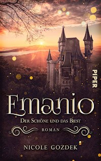 Emanio – Der Schöne und das Biest - Nicole Gozdek - E-Book