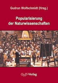 Popularisierung der Naturwissenschaften - - E-Book