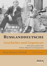 Russlanddeutsche - Elena Denisova-Schmidt - E-Book