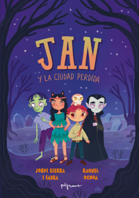 Jan y la Ciudad Perdida - Jordi Sierra i Fabra - E-Book