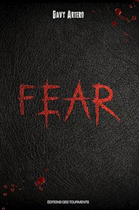 Fear - Davy Artero - E-Book