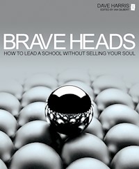 Brave Heads - Dave Harris - E-Book