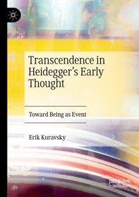Transcendence in Heidegger’s Early Thought - Erik Kuravsky - E-Book